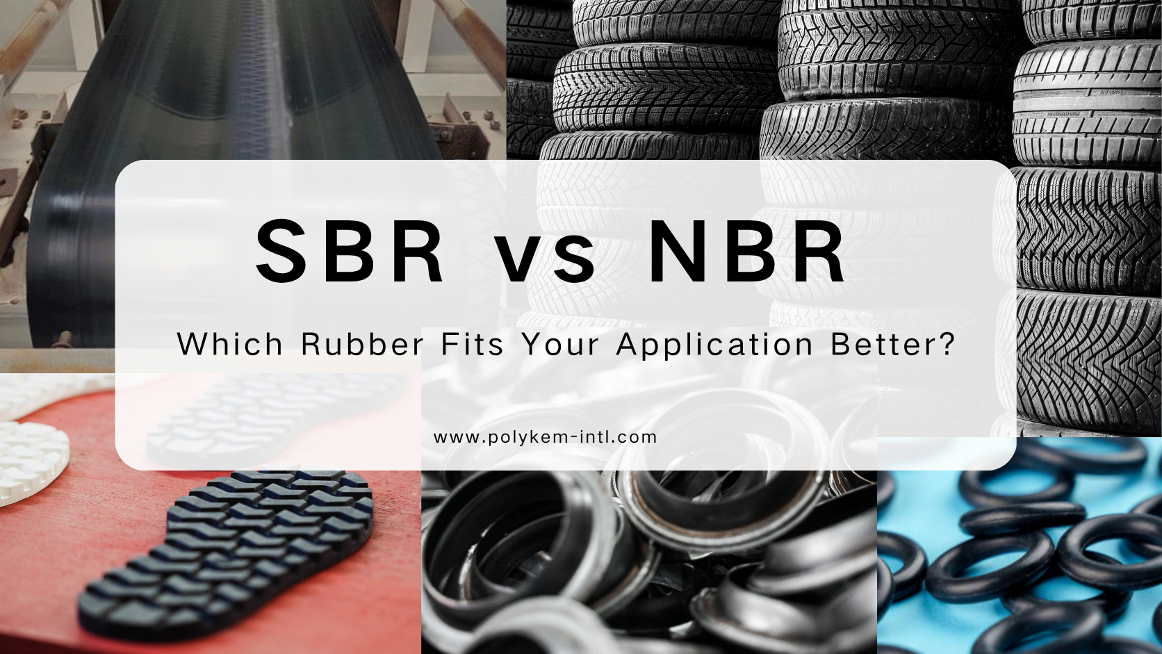 SBR vs NBR: Kumpi kumi sopii sovellukseesi paremmin?
